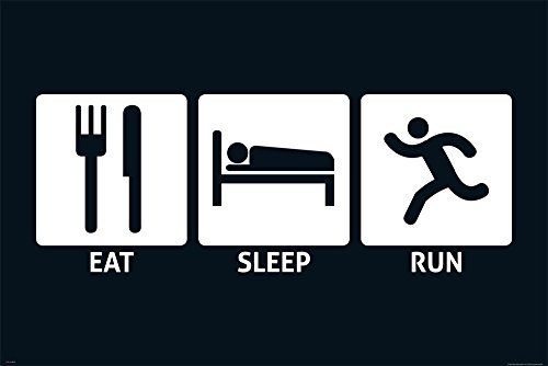 Eat, Sleep, Run - Fun Poster Plakat Druck - Größe 91,5x61 cm