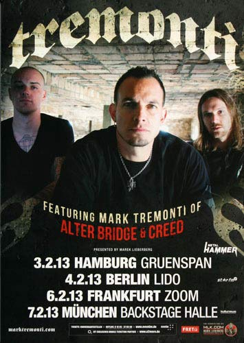 Tremonti - Mark of Creed, Tour 2013 » Konzertplakat/Premium Poster | Live Konzert Veranstaltung | DIN A1 «