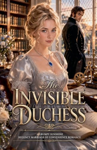 The Invisible Duchess