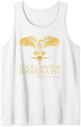 Ancient Rom Latin Joke – Toga Candida Sub Stola Est – SPQR Tank Top