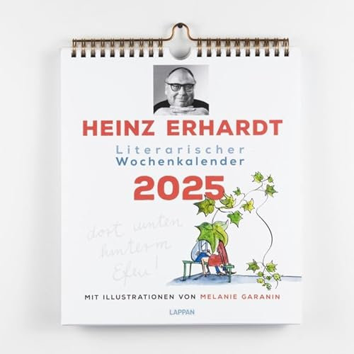 Heinz Erhardt - Literarischer Wochenkalender 2025 - Lappan-Verlag - Wandkalender mit Gedichten von Heinz Erhardt und Illustrationen von Melanie Garanin - 21 cm x 24 cm