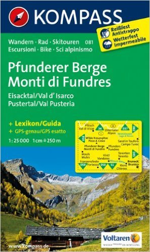 Pfunderer Berge/Monti di Fundres - Eisacktal/Val d'Isarco - Pustertal/Val Pusteria: Wanderkarte mit Kurzführer, Radrouten und Skitouren. GPS-genau. 1:25000, dt. /ital. (KOMPASS-Wanderkarten) ( Folded Map, August 2012 )
