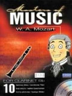 MASTERS OF MUSIC - arrangiert für Klarinette - mit CD [Noten/Sheetmusic] Komponist : MOZART WOLFGANG AMADEUS