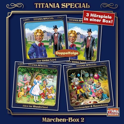 Der kleine Lord / Alice im Wunderland / Nussknacker & Mausekönig: Titania Special - Märchenklassiker Box 2