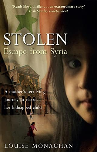 Stolen: Escape from Syria (English Edition)