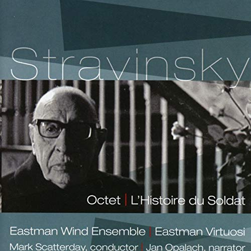 Stravinsky: Octet, l Histoire du Soldat