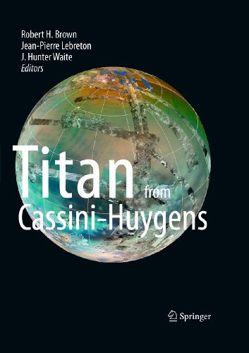 Titan from Cassini-Huygens (English Edition)