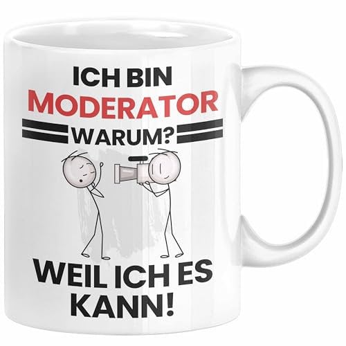 Moderator Geschenk Tasse Lustiger Spruch Ich Bin Moderator Warum Weil Ich Es Kann Geschenkidee Bester Moderator Geburtstag Kaffee-Becher (Weiß)