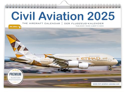 Civil Aviation 2025 I Flugzeugkalender 2025 I DIN A3 Wandkalender I Kalender mit Flugzeugen als Geschenk Weihnachten