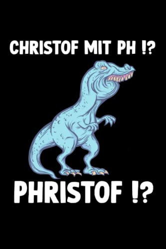 Ewiger Kalender Namenskalender für Christoph T-Rex: Kalender und Tagebuch für Meme Fans sowie Organizer und Zeitplaner