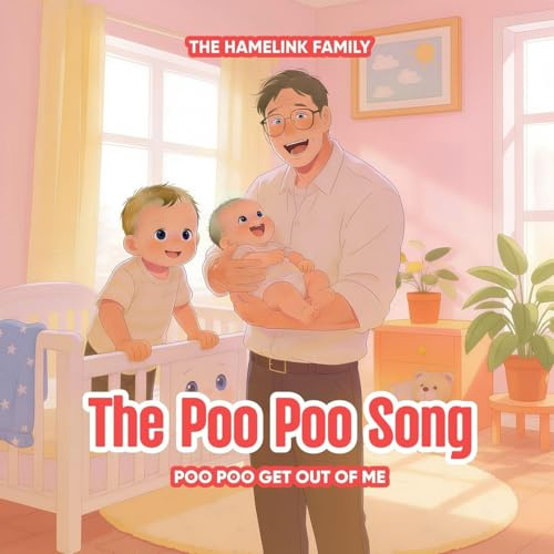 THE POO POO SONG: POO POO GET OUT OF ME