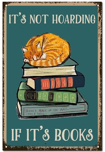 CREATCABIN Buch-Katzen-Schild,Dekor,Bibliothek,Buchhandlung,Wandkunst,Vintage-Retro-Blechschild,Metalltafel,Eisengemälde,Poster,Dekoration Für Zuhause,20x30cm-It'S Not Hoarding If It's Books“.