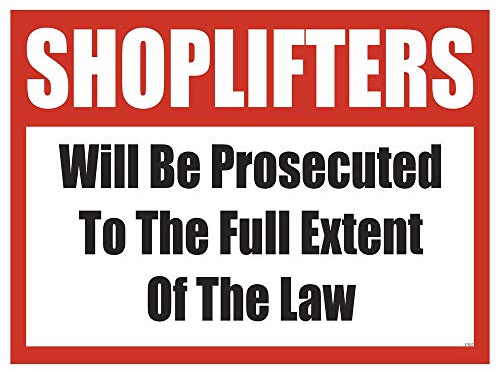 Shoplifters Informational signs, 95946