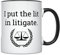 YouNique Designs Tasse mit Aufschrift I Put the Lit in Litigate Anwält, 325 ml, für Rechtsanwälte, Rechtsanwälte, Gerechtigkeitsanwälte, weibliche Attorney-Tasse (schwarzer Griff)