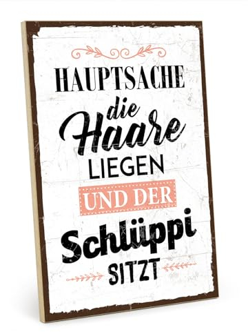 TypeStoff Holzschild mit Spruch – Haare – im Vintage-Look mit Zitat als Geschenk und Dekoration zum Thema Friseur und Schlüppi - HS-00170