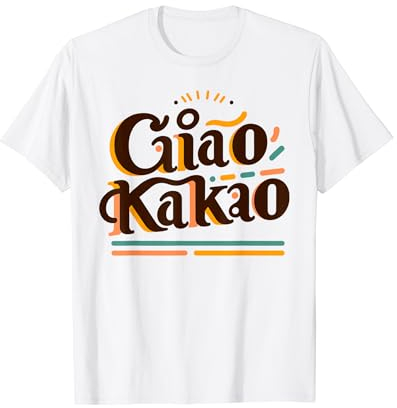 Ciao Kakao - Weißes T-Shirt mit Buchstabenmuster, Klassisch, Kurzarm, Unisex, EU S, Humor für Erwachsene und Kinder