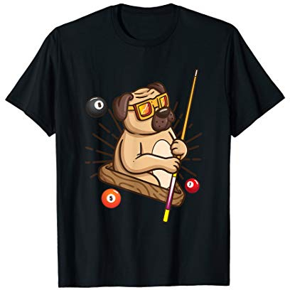 Billard Mops Hund Hustler Pool Mädchen Snooker Geschenke T-Shirt