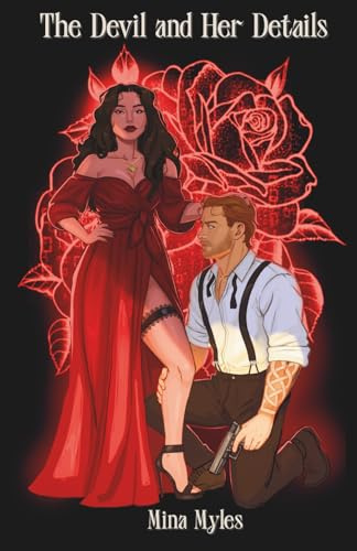 The Devil and Her Details: A Marriage of Convenience Mafia Romance (Devils and Dreamers, Band 1)
