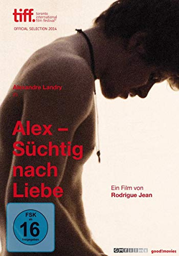 Alex - Süchtig nach Liebe (OmU)