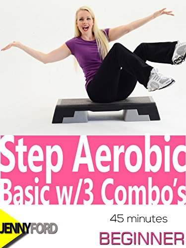 Step Aerobic Basic w/3 Combo's: Jenny Ford [OV]