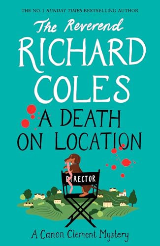 A Death on Location: A Canon Clement Mystery (English Edition)