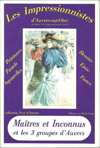 Les Impressionnistes d'Auvers-sur-Oise