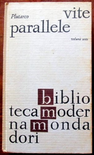 Vite parallele. Vol sesto
