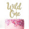 WILD ONE Cake Topper for Baby Boy or Baby Girl First 1st Happy Birthday Party Decoration Multicolour Glitter Card (Gold)
