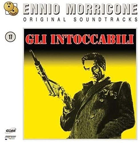 Gli Intoccabili / la Donna Invisibile (Original Soundtrack)
