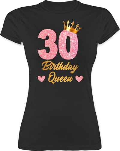Shirtracer - Shirt Damen - 30. Geburtstag - 30 Birthday Queen