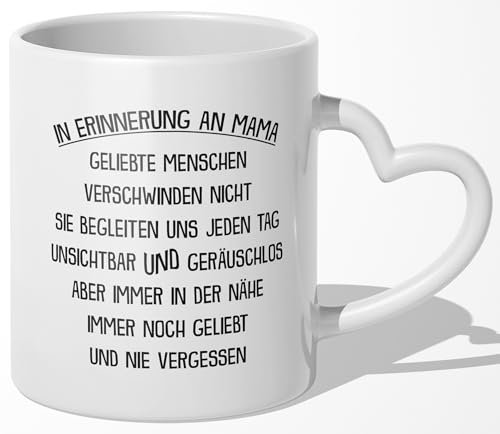 22Feels Kondolenz Geschenk, In Erinnerung an Mama, Trauer Tasse Andenken an verstorbene Mutter, Muttertag, RIP Beerdigung (Zweifarbig Weiss-Schwarz) (Herzhenkel Weiss)