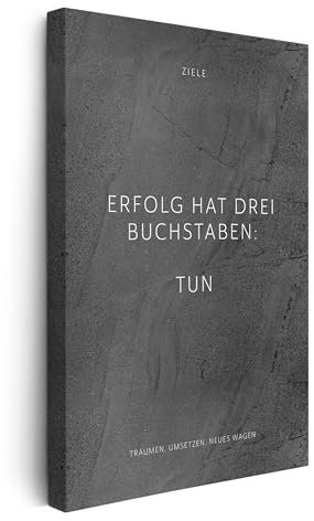 FOMACO Inspiring Art - Motivation Leinwand - 60x90 cm Hochformat - Erfolg hat drei Buchstaben: TUN - Schwarzgrau Gewellte Steinoptik - Motivationsbild Wandbild Büro Sprüche Inspiration