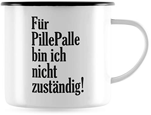 JUNIWORDS Emaille-Tasse, Für PillePalle Bin ich Nicht zuständig!, Schwarzer Tassenrand