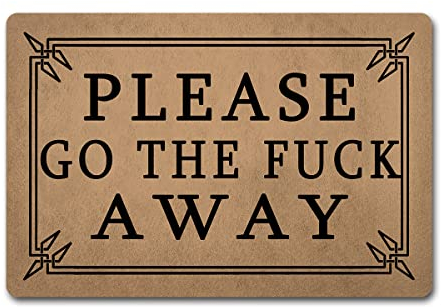 Lustige Matte Please Go The Fuck Away Welcome Area Teppich (23,6 x 39,9 cm) Vliesstoff Oberseite rutschfeste Gummi-Rückseite Eingang Fußmatte Haushaltsgeschenke Indoor/Outdoor/Küche Frontteppich