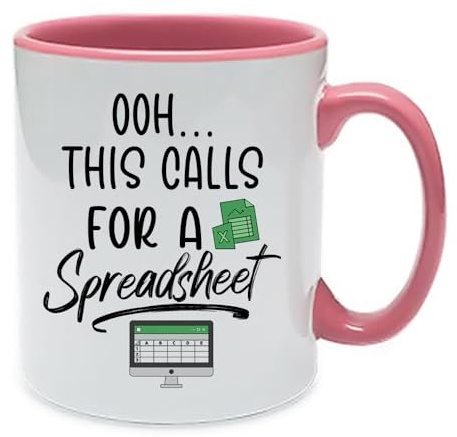 OOH... This Calls for A Spreadsheet, Accountant Gift, Inside Coloured Coffee, Tea Mug. (Pink)