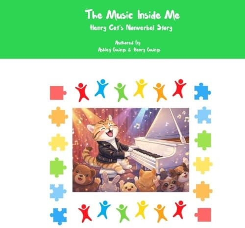 The Music Inside Me: Henry Cat's Nonverbal Story