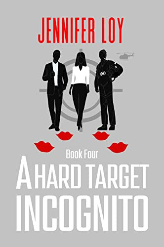 A Hard Target Incognito: Book Four (Protector Series 4) (English Edition)