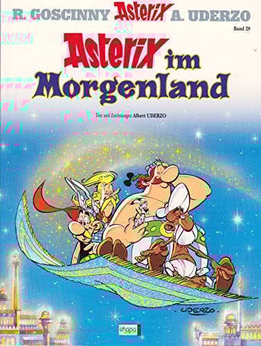 Grosser Asterix-Band Nr. 28. - Asterix im Morgenland.