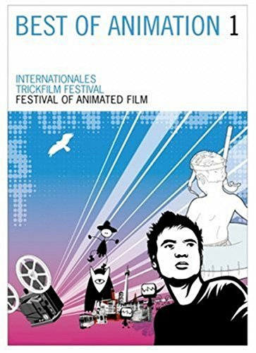 Best of Animation 1 - Die besten Filme des Internationalen Trickfilm-Festivals