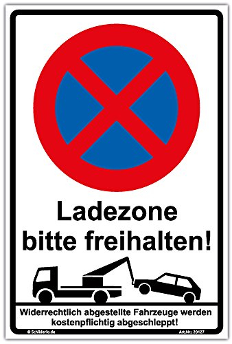 Schild Halteverbot - Ladezone bitte freihalten Hinweisschild 300x200 mm hochkant, stabile Aluminiumverbundplatte 3mm stark