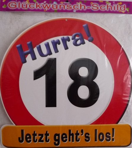 Riesenschild Schild 18 Jahre MIT Vollgas Voraus