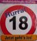 Riesenschild Schild 18 Jahre MIT Vollgas Voraus