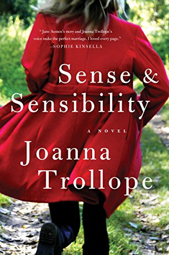 Sense & Sensibility: A Novel (English Edition)