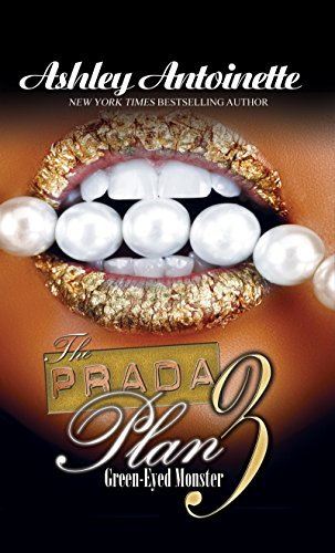 The Prada Plan 3:: Green-Eyed Monster (English Edition)