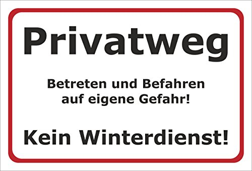 Melis-Folienwerkstatt Schild Privatweg Kein Winterdienst - 30x20cm - Bohrlöcher - 3mm Aluverbund – 20 VAR S00018-001-B