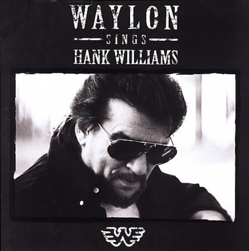 Waylon Sings Hank William