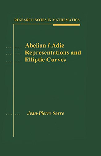 Abelian l-Adic Representations and Elliptic Curves (Research Notes in Mathematics) (English Edition)