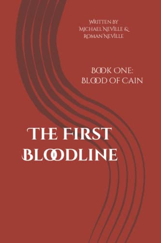 Blood of Cain (The First Bloodline, Band 1)