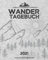 WANDERTAGEBUCH 2021 | Logbuch | Tourenbuch | Gipfelbuch | Platz für 80 Wanderungen, 54 Gipfel & 120 Stempel: Zum Ausfüllen, Eintragen & Dokumentieren von Wanderungen | ca. 218 Seiten | Format 8x10