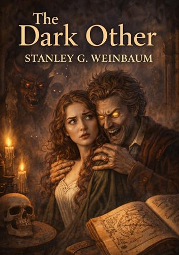The Dark Other: by Stanley G. Weinbaum